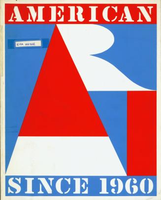Exhibition Catalogue: American Art Since 1960