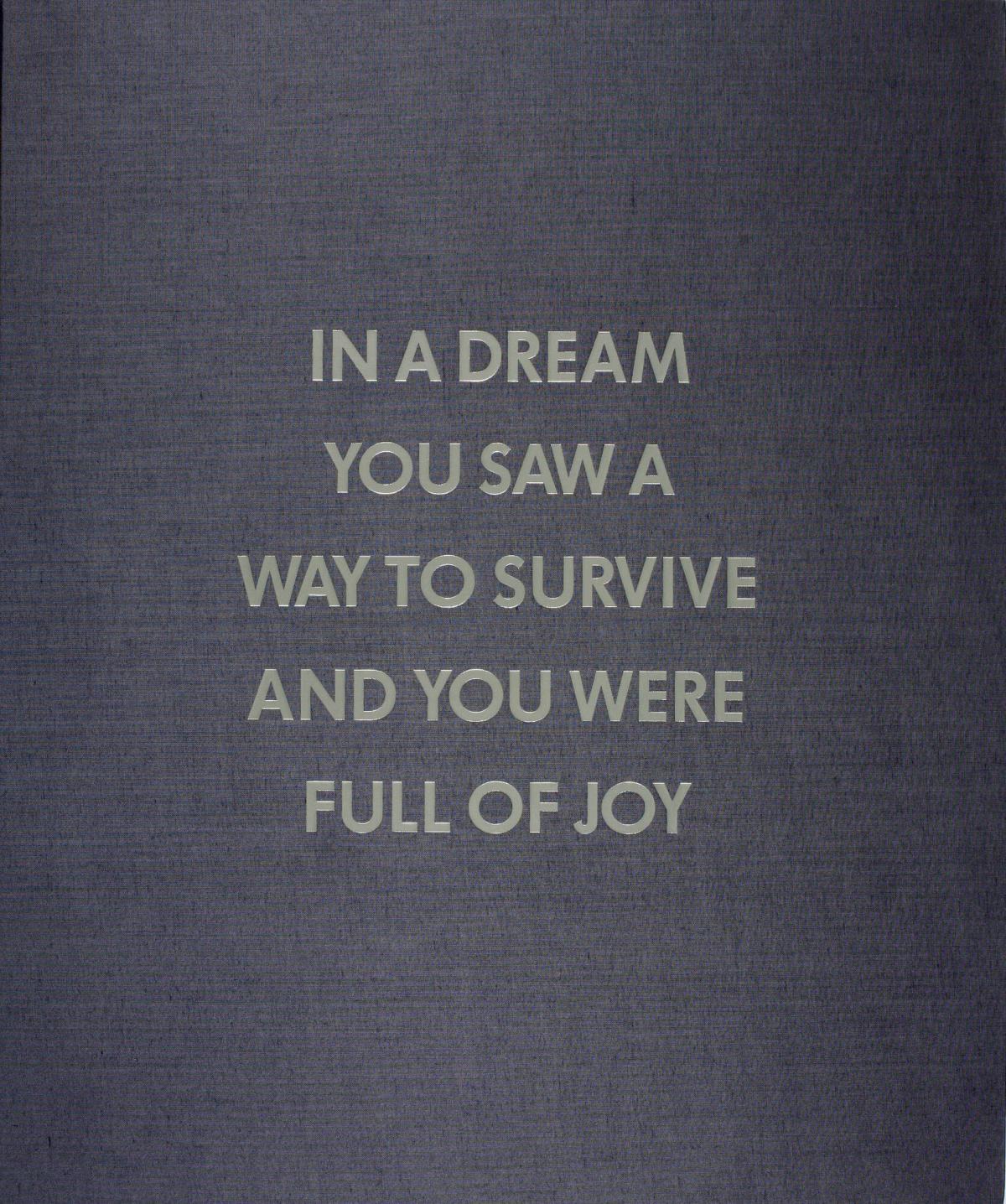 Section from the "Survival Series," from the portfolio In a Dream You Saw a Way to Survive and You Were Full of Joy