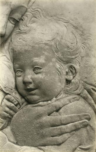 Head of the Child from The Madonna and Child relief, formerly in a Street Shrine on a Panciatichi Family Palace, now in the Bargello, Florence, plate 21 from Magdalen Sculptures in Relief ; Studies in the History and Criticism of Sculpture, VI