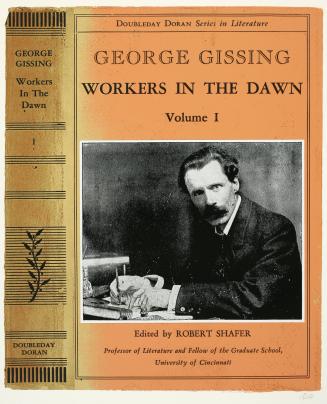 Workers in the Dawn, by George Gissing, from the portfolio, In Our Time: Covers for a Small Library After the Life for the Most Part