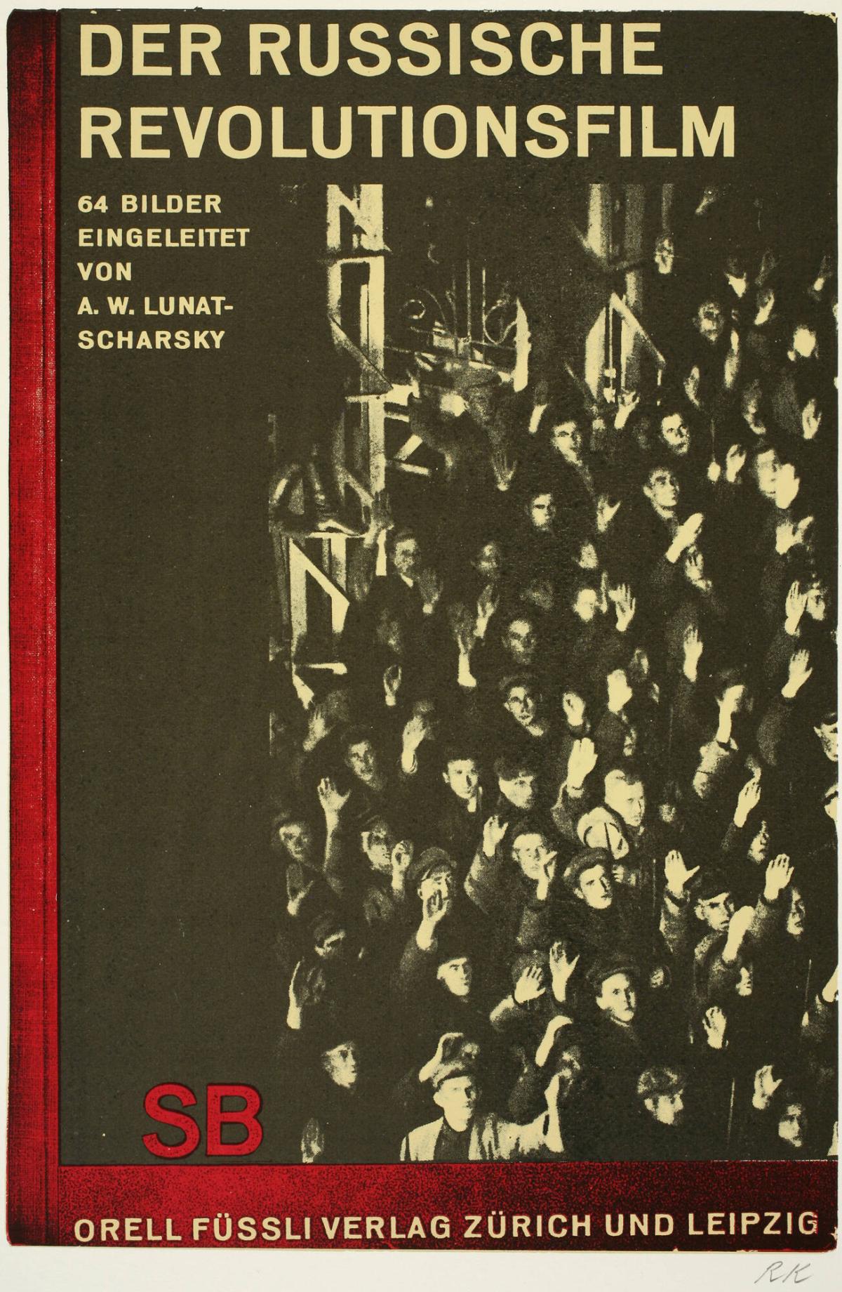 Der Russische Revolutions Film, from the portfolio, In Our Time: Covers for a Small Library After the Life for the Most Part