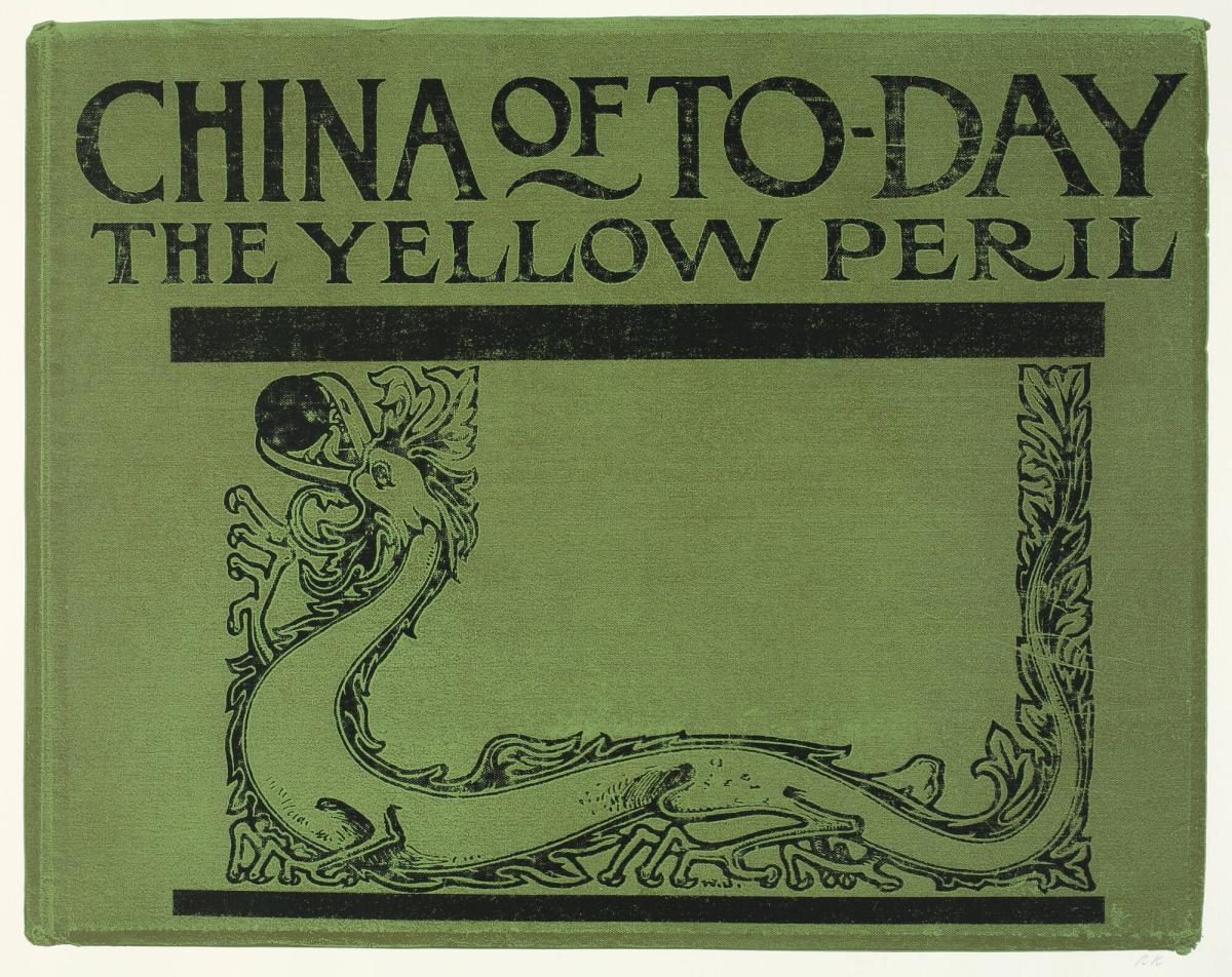 China of Today: The Yellow Peril, from the portfolio, In Our Time: Covers for a Small Library After the Life for the Most Part