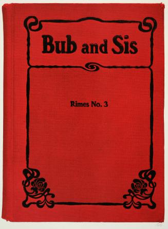 Bub and Sis, from the portfolio, In Our Time: Covers for a Small Library After the Life for the Most Part