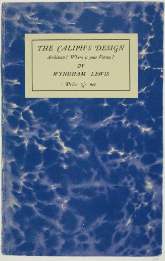 The Caliph's Design, by Wyndham Lewis, from the portfolio, In Our Time: Covers for a Small Library After the Life for the Most Part