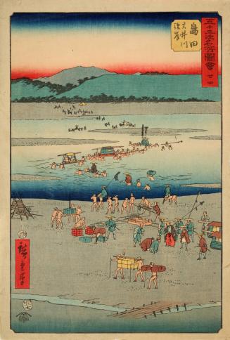 Shimada: The Suruga Side of the Ôi River (Shimada, Ôigawa Sungan), no. 24 from the series Famous Sights of the Fifty-three stations (Gojûsan tsugi meisho zue), also known as the vertical Tôkaidô