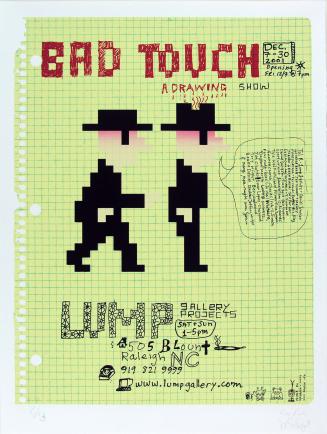 Bad Touch Drawing Show at LUMP Gallery, from the portfolio One Sixpack Short of a Hippie Death Cult